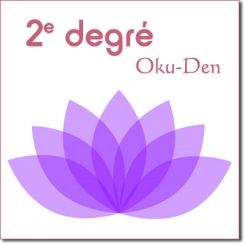 Initiation reiki 2 - Oku den